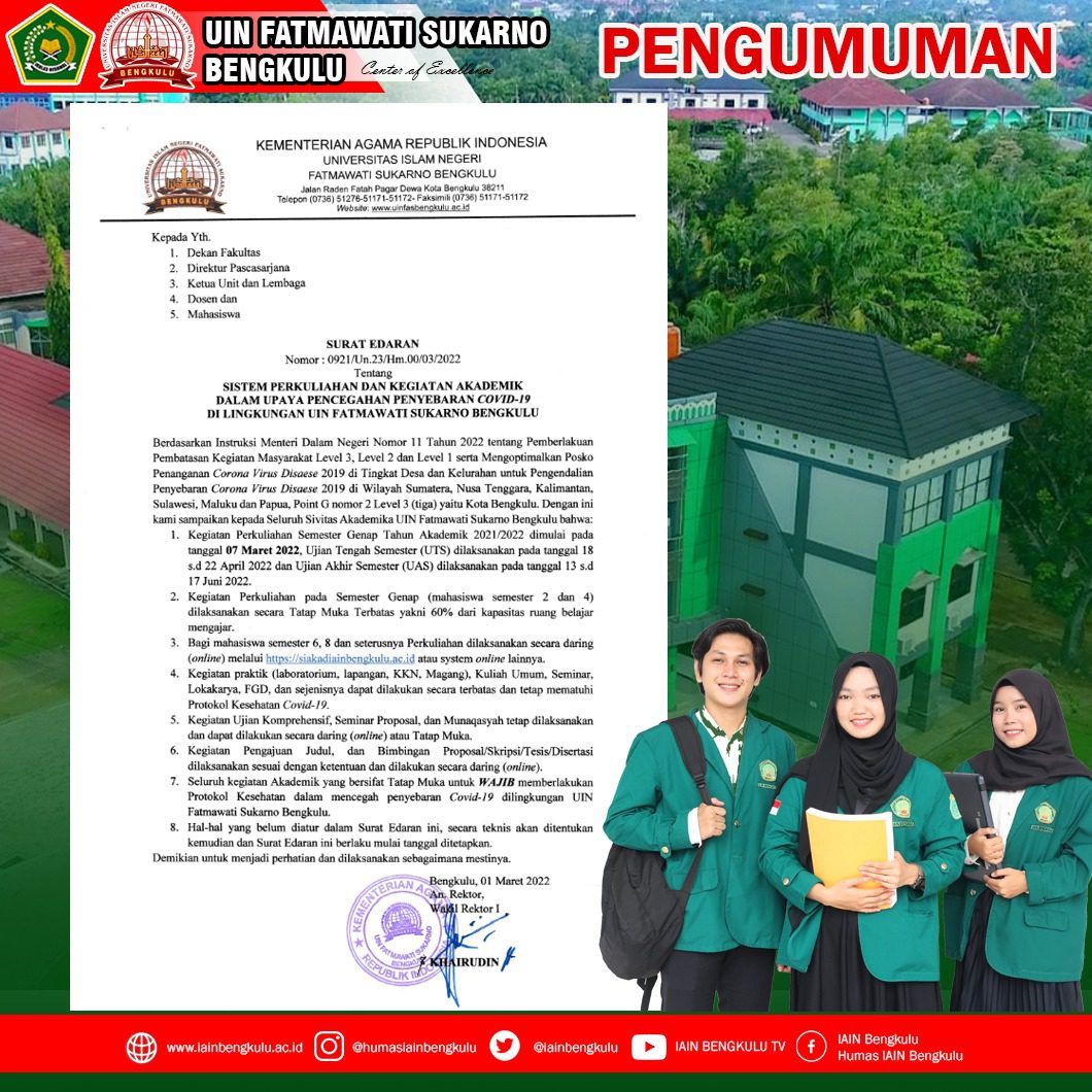 Read more about the article PENGUMUMAN PELAKSANAAN PERKULIAHAN & KEGIATAN AKADEMIK UIN FAS BENGKULU