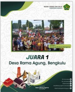 Desa Rama Agung Juara 1 Tingkat Nasional dalam Kategori Kampung Moderasi Beragama.