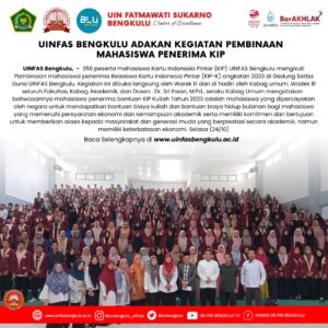 Berita Terbaru: Pembinaan Mahasiswa Penerima Beasiswa Kartu Indonesia Pintar (KIP-K) UINFAS Bengkulu 2023