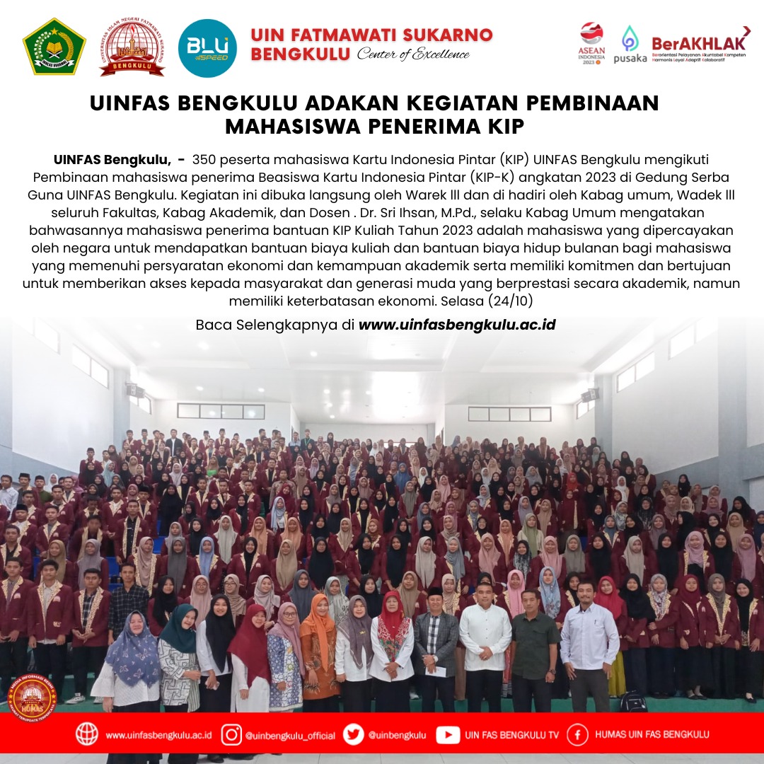 Read more about the article Berita Terbaru: Pembinaan Mahasiswa Penerima Beasiswa Kartu Indonesia Pintar (KIP-K) UINFAS Bengkulu 2023