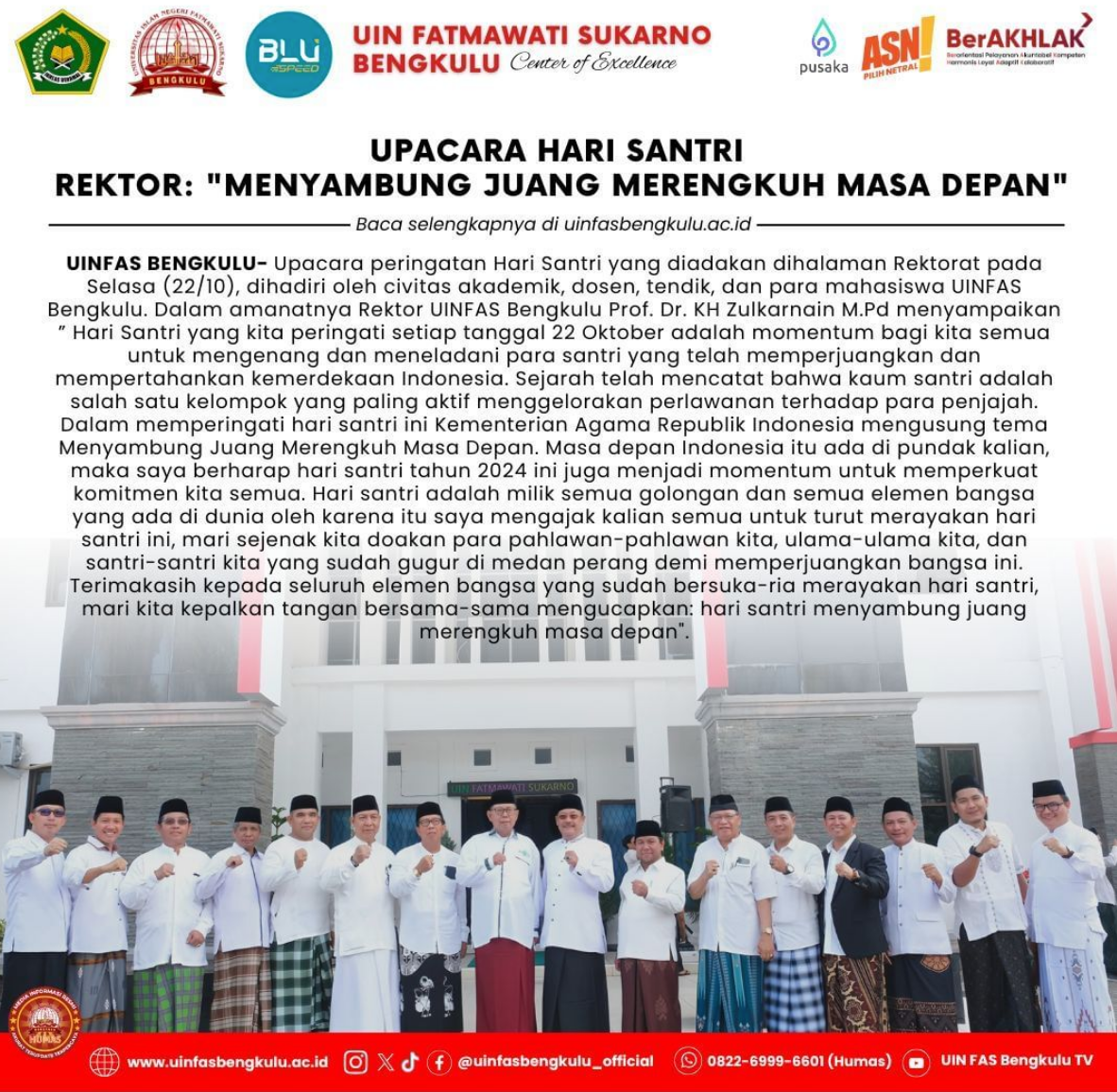 Read more about the article UPACARA HARI SANTRI REKTOR: “MENYAMBUNG JUANG MERENGKUH MASA DEPAN”