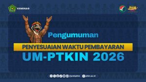 Read more about the article Jangan Panik, Panitia Pusat Beri Waktu Penyesuaian Pembayaran UM-PTKIN 2026